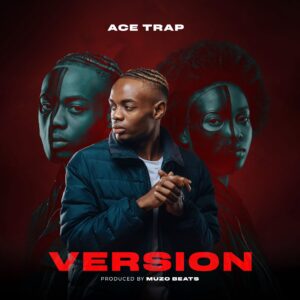 Ace Trap – Version (Mp3 Download)